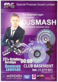 Dj Smash (Russian No1 Dj) @ Basement Club - Limassol