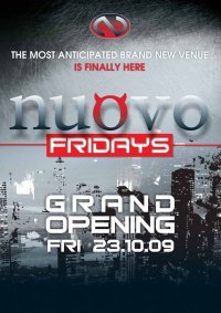 NUOVO FRIDAY - GRAND OPENING
